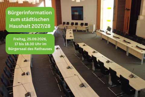 Bürgerinformation zum Haushaltsplanentwurf der Stadtverwaltung am 25. September 2026